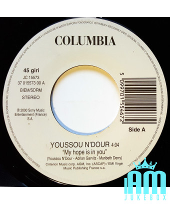 Mon espoir est en toi tu m'as chanté [Youssou N'Dour,...] - Vinyl 7", 45 RPM, Jukebox [product.brand] 1 - Shop I'm Jukebox 