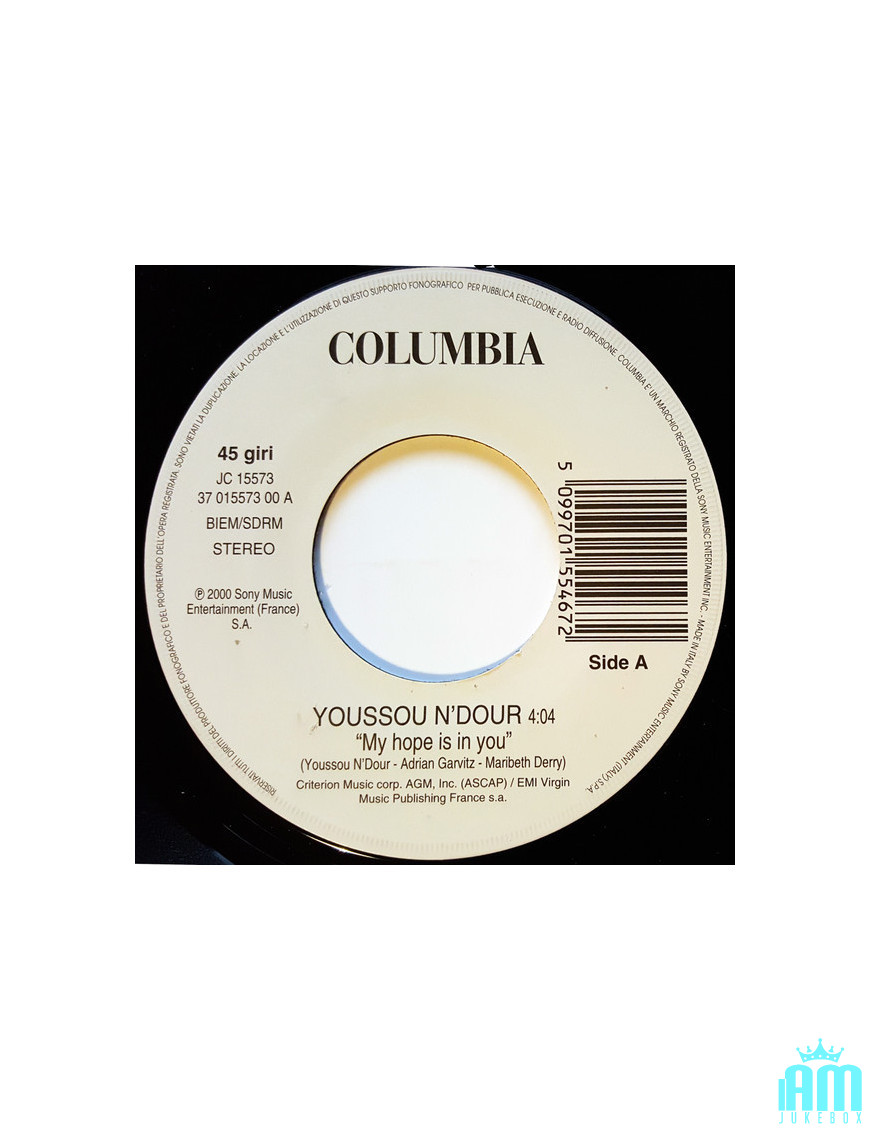 Mon espoir est en toi tu m'as chanté [Youssou N'Dour,...] - Vinyl 7", 45 RPM, Jukebox [product.brand] 1 - Shop I'm Jukebox 