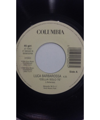 Cellai Solo Te   Quando Tramonta Il Sole [Luca Barbarossa,...] - Vinyl 7", 45 RPM, Jukebox