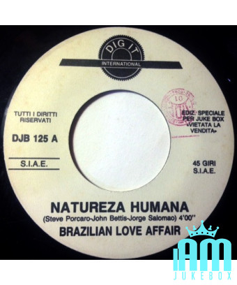 Natureza Humana Il est temps de faire la fête maintenant Medley avec maintenant [Brazilian Love Affair,...] - Vinyl 7", 45 RPM, 