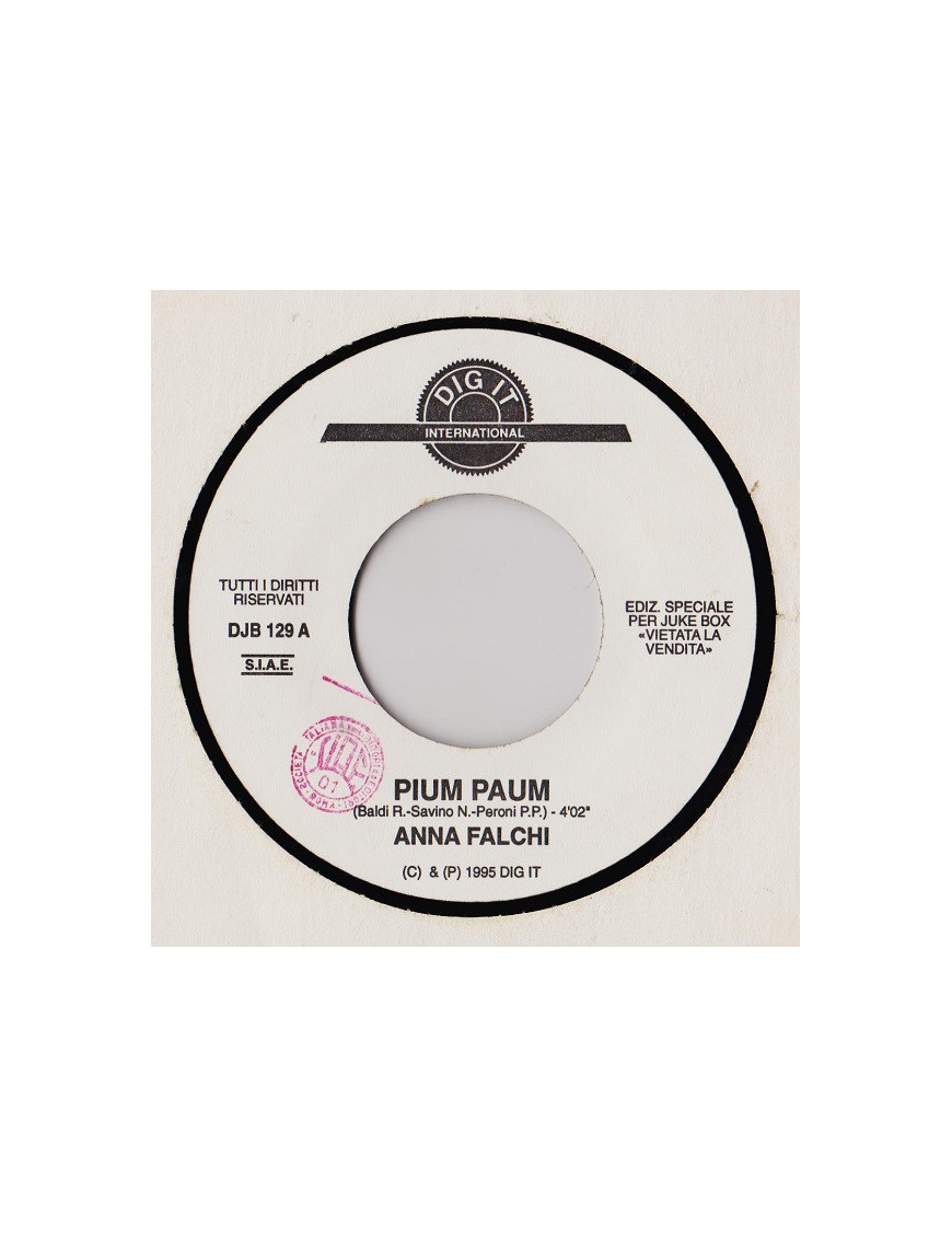 Pium Paum   In The Name Of Love [Anna Falchi,...] - Vinyl 7", 45 RPM, Jukebox