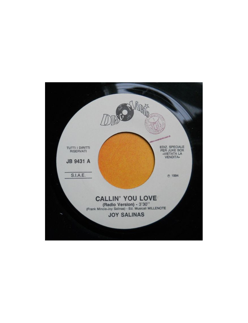  Callin' You Love (Radio Version) Can You Feel The Love Tonight (Club Mix) [Joy Salinas,...] - Vinyle 7", 45 RPM,...