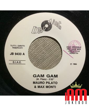 Gam Gam Dance The Night Away [Mauro Pilato,...] - Vinyle 7", 45 RPM, Jukebox [product.brand] 1 - Shop I'm Jukebox 