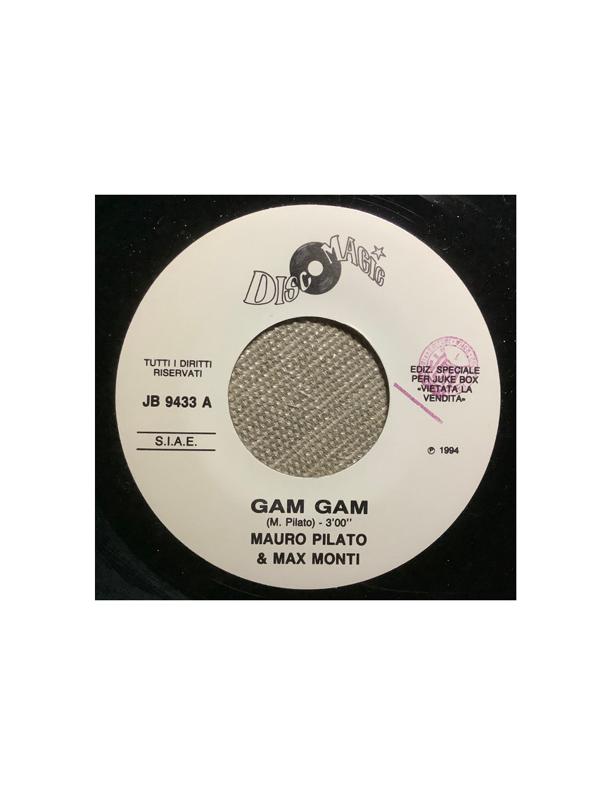 Gam Gam Dance The Night Away [Mauro Pilato,...] – Vinyl 7", 45 RPM, Jukebox