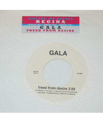 Freed From Desire Killing Me Softly [Gala,...] – Vinyl 7", 45 RPM, Jukebox, Promo