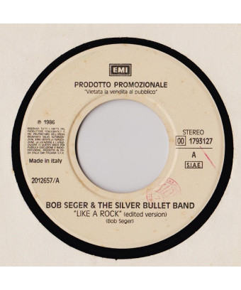 Like A Rock Love In Your Eyes [Bob Seger And The Silver Bullet Band,...] – Vinyl 7", 45 RPM, Promo, Stereo