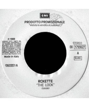 The Look   What Are You Done To The Night? (Mi Amor) [Roxette,...] - Vinyl 7", Single, Promo
