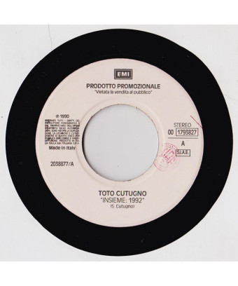 Insieme: 1992   Come Se Parlassero Due Amici [Toto Cutugno,...] - Vinyl 7", 45 RPM, Promo