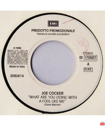 Que fais-tu avec un imbécile comme moi Cosa Ti Farei [Joe Cocker,...] - Vinyl 7", 45 RPM, Promo [product.brand] 1 - Shop I'm Juk