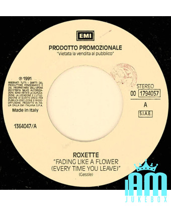 Fading Like A Flower (Every Time You Leave) Vive le R'&B' [Roxette,...] - Vinyl 7", 45 RPM, Promo [product.brand] 1 - Shop I'm J