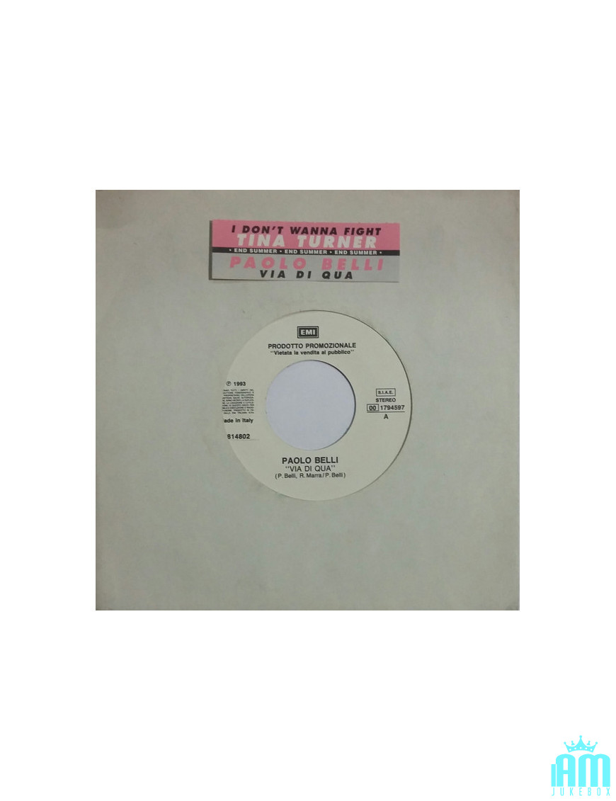 Via Di Qua I Don't Wanna Fight (Single Edit) [Paolo Belli,...] – Vinyl 7", 45 RPM, Promo [product.brand] 1 - Shop I'm Jukebox 