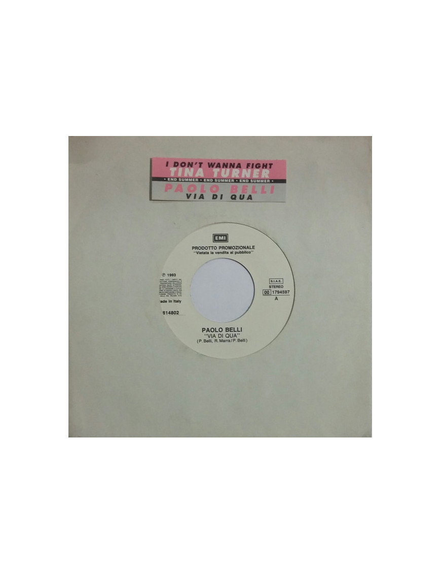 Via Di Qua I Don't Wanna Fight (Single Edit) [Paolo Belli,...] – Vinyl 7", 45 RPM, Promo [product.brand] 1 - Shop I'm Jukebox 