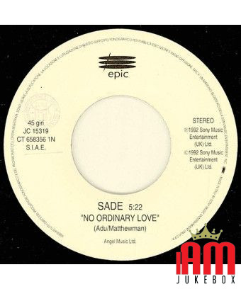 No Ordinary Love Someone To Hold [Sade,...] - Vinyle 7", 45 RPM, Jukebox [product.brand] 1 - Shop I'm Jukebox 