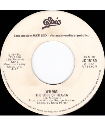 The Edge Of Heaven One Hit (To The Body) [Wham!,...] – Vinyl 7", 45 RPM, Jukebox [product.brand] 1 - Shop I'm Jukebox 