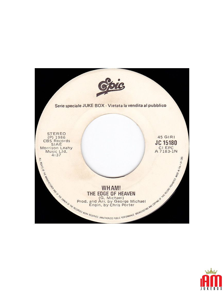 The Edge Of Heaven One Hit (To The Body) [Wham!,...] - Vinyle 7", 45 RPM, Jukebox [product.brand] 1 - Shop I'm Jukebox 