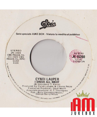 I Drove All Night Di Solo Amore [Cyndi Lauper,...] – Vinyl 7", 45 RPM, Jukebox, Stereo [product.brand] 1 - Shop I'm Jukebox 