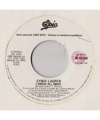 I Drove All Night Di Solo Amore [Cyndi Lauper,...] – Vinyl 7", 45 RPM, Jukebox, Stereo