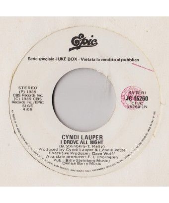 I Drove All Night Di Solo Amore [Cyndi Lauper,...] - Vinyle 7", 45 RPM, Jukebox, Stéréo [product.brand] 1 - Shop I'm Jukebox 