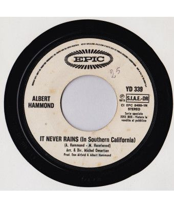 It Never Rains (In Southern California) He [Albert Hammond,...] – Vinyl 7", 45 RPM, Jukebox [product.brand] 1 - Shop I'm Jukebox