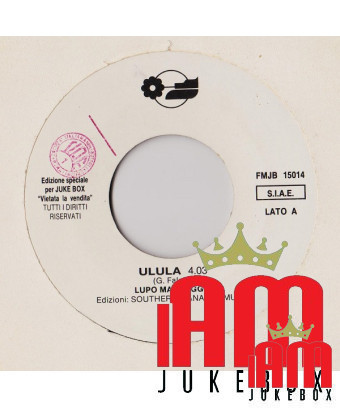 Ulula Segnorita [Lupo Mannaggia,...] – Vinyl 7", 45 RPM, Jukebox [product.brand] 1 - Shop I'm Jukebox 