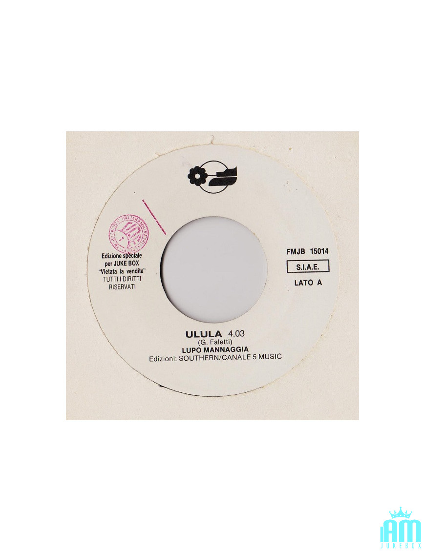 Ulula Segnorita [Lupo Mannaggia,...] – Vinyl 7", 45 RPM, Jukebox [product.brand] 1 - Shop I'm Jukebox 
