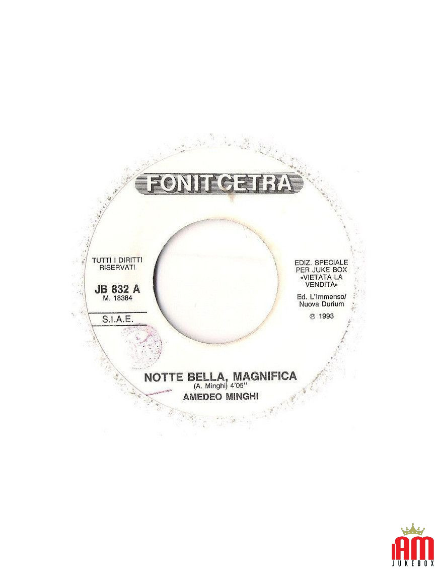 Notte Bella, Magnifica In Te [Amedeo Minghi,...] - Vinyle 7", 45 RPM, Jukebox [product.brand] 1 - Shop I'm Jukebox 