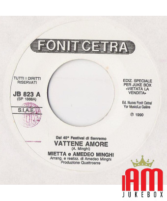 Geh weg, alles Liebe, ich hätte gerne [Mietta,...] – Vinyl 7", 45 RPM, Jukebox