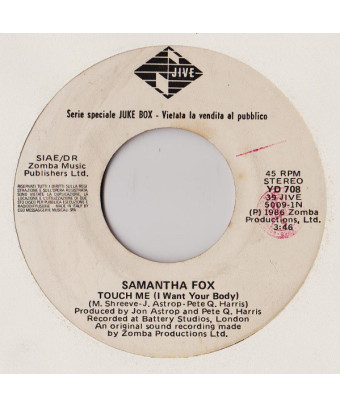 Touch Me (I Want Your Body)   Excessive Love [Samantha Fox,...] - Vinyl 7", 45 RPM, Jukebox, Stereo