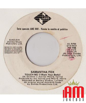 Touch Me (I Want Your Body) Excessive Love [Samantha Fox,...] - Vinyle 7", 45 RPM, Jukebox, Stéréo [product.brand] 1 - Shop I'm 