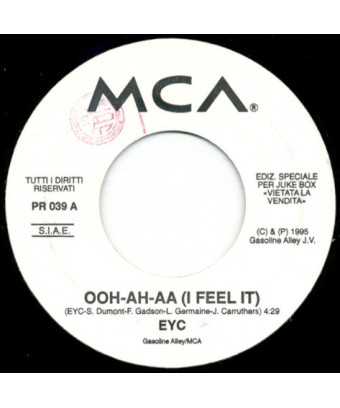 Ooh-ah-aa (I Feel It) Come As You Are [EYC,...] – Vinyl 7", 45 RPM, Jukebox [product.brand] 1 - Shop I'm Jukebox 