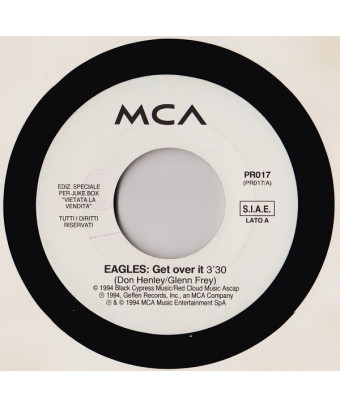 Get Over It Best Of My Love (Radio Mix) [Eagles,...] - Vinyle 7", 45 RPM, Jukebox