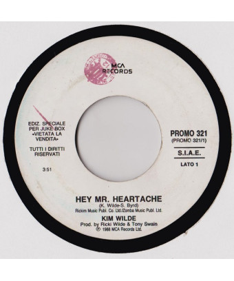 Hey Mr. Heartache These Early Days [Kim Wilde,...] – Vinyl 7", 45 RPM, Jukebox