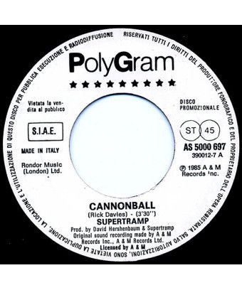 Cannonball Slave To Love [Supertramp,...] - Vinyle 7", 45 RPM, Promo [product.brand] 1 - Shop I'm Jukebox 