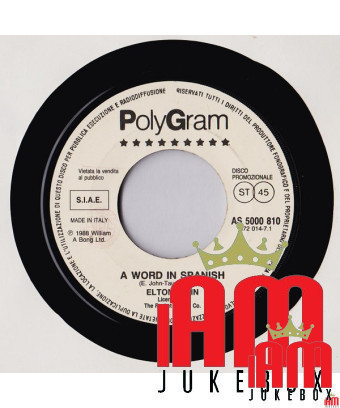 A Word In Spanish The First Time [Elton John,...] - Vinyl 7", 45 RPM, Promo [product.brand] 1 - Shop I'm Jukebox 