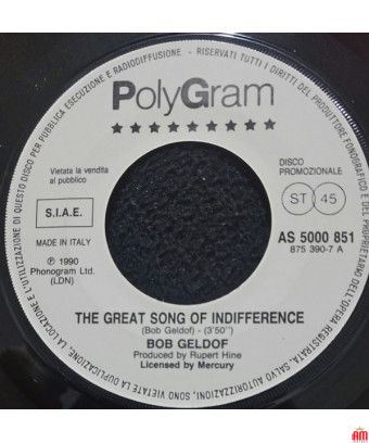 La grande chanson de l'indifférence Whole Lotta Love [Bob Geldof,...] - Vinyl 7", 45 RPM, Promo [product.brand] 1 - Shop I'm Juk