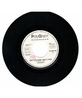 Don't You Worry 'Bout A Thing   Achy Breaky Heart [Incognito,...] - Vinyl 7", 45 RPM, Promo