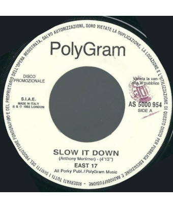 Slow It Down   Special Kind Of Love [East 17,...] - Vinyl 7", 45 RPM, Promo