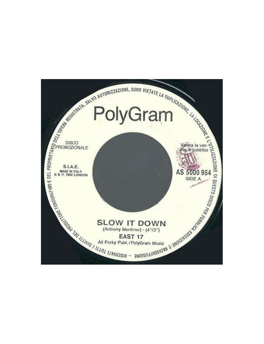 Slow It Down   Special Kind Of Love [East 17,...] - Vinyl 7", 45 RPM, Promo