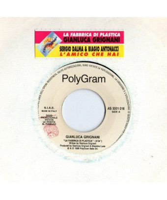 L'usine plastique L'ami que tu as [Gianluca Grignani,...] - Vinyl 7", 45 RPM, Promo [product.brand] 1 - Shop I'm Jukebox 