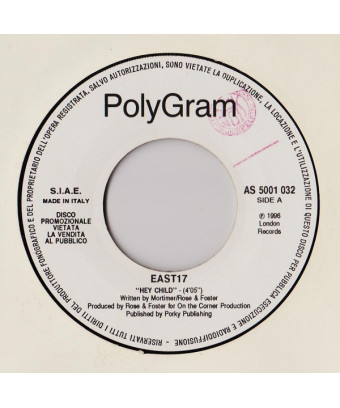 Hey Child   Amo, T'Amo, Ti Amo [East 17,...] - Vinyl 7", 45 RPM, Promo