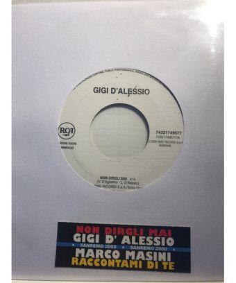 Ne me dis jamais, parle-moi de toi [Gigi D'Alessio,...] - Vinyl 7", 45 RPM, Jukebox [product.brand] 1 - Shop I'm Jukebox 