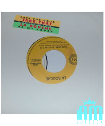 Back For Good Be My Lover [Take That,...] - Vinyle 7", 45 RPM, Promo [product.brand] 1 - Shop I'm Jukebox 