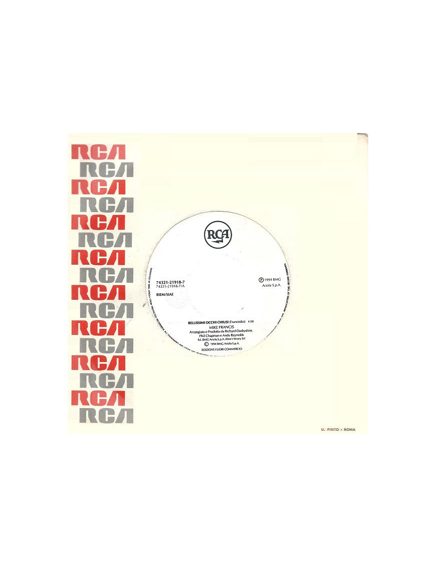 Bellissimi Occhi Chiusi   Liberi [Mike Francis,...] - Vinyl 7", 45 RPM, Promo