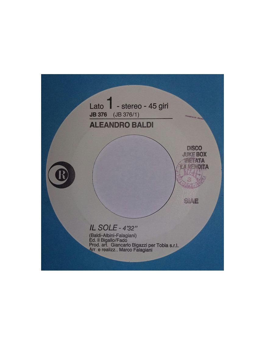 Il Sole   Fantasmi [Aleandro Baldi,...] - Vinyl 7", 45 RPM, Jukebox