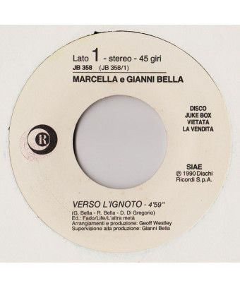 Verso L'Ignoto Novecento Aufwiedersehen [Marcella E Gianni Bella,...] - Vinyl 7", 45 RPM, Jukebox [product.brand] 1 - Shop I'm J