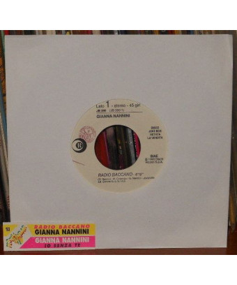 Radio Baccano   Io Senza Te [Gianna Nannini] - Vinyl 7", 45 RPM, Jukebox