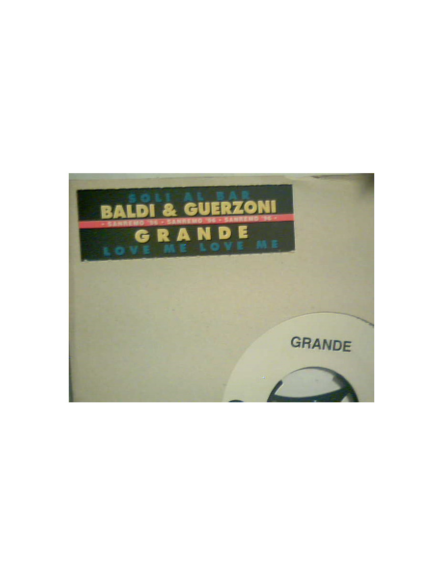 Soli Al Bar Love Me Love Me [Baldi & Guerzoni,...] – Vinyl 7", 45 RPM, Jukebox [product.brand] 1 - Shop I'm Jukebox 