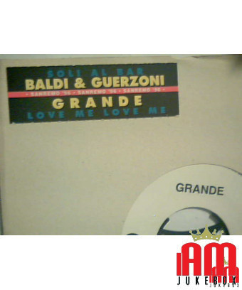 Soli Al Bar Love Me Love Me [Baldi & Guerzoni,...] – Vinyl 7", 45 RPM, Jukebox [product.brand] 1 - Shop I'm Jukebox 