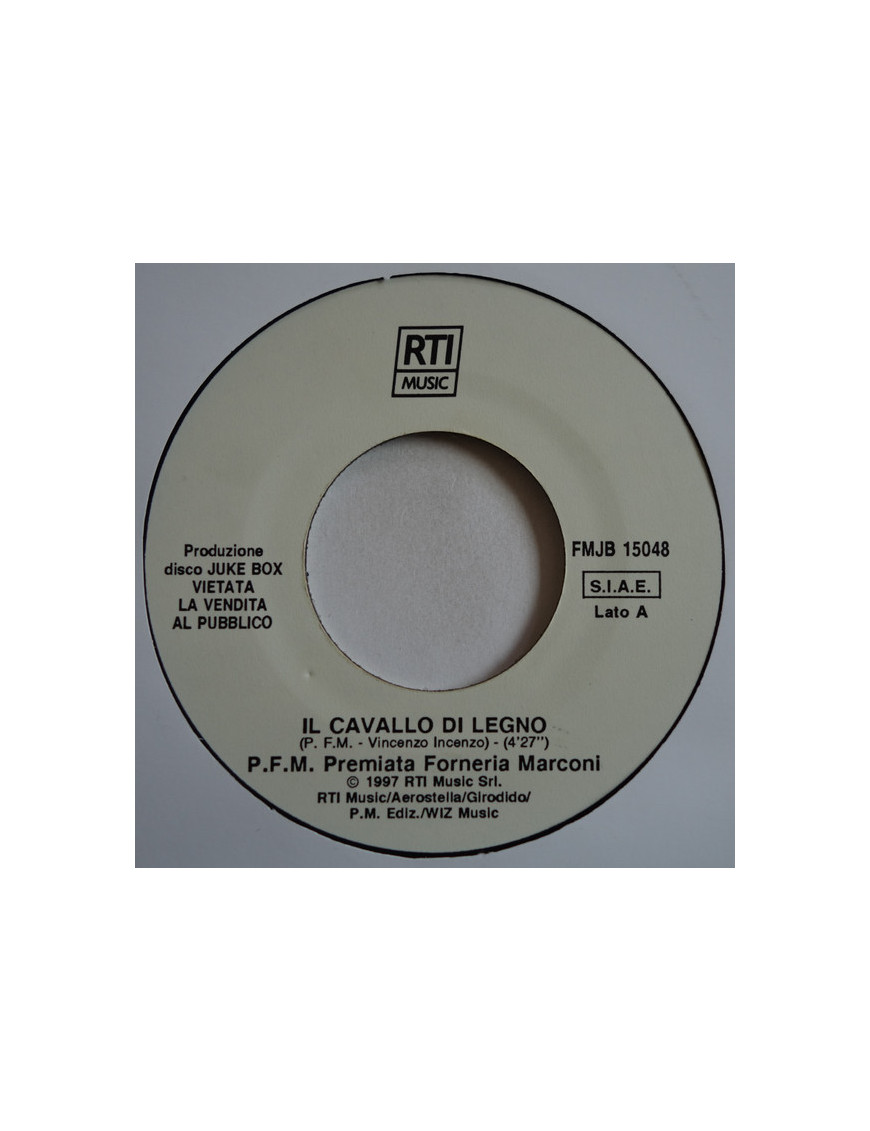 Il Cavallo Di Legno   Ritmo Vitale [Premiata Forneria Marconi,...] - Vinyl 7", 45 RPM, Jukebox