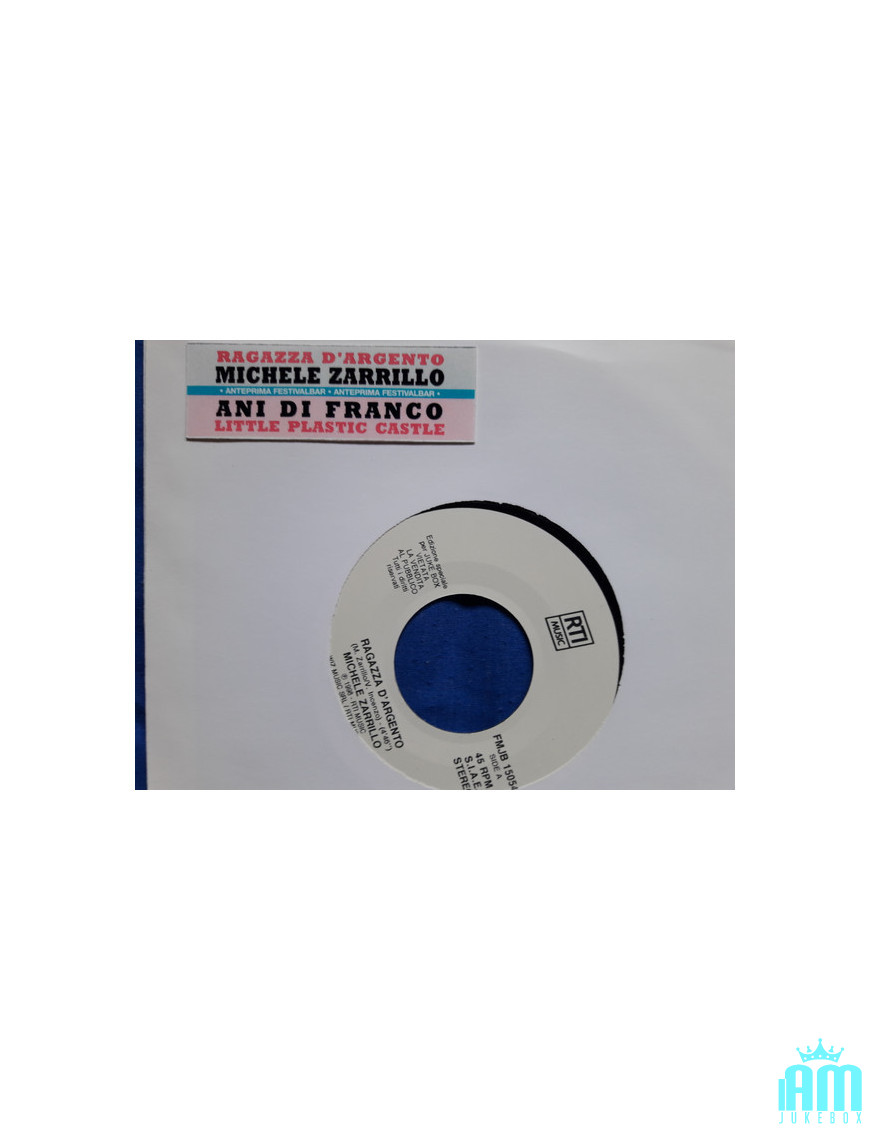 Silver Girl Little Plastic Castle [Michele Zarrillo,...] – Vinyl 7", 45 RPM, Jukebox [product.brand] 1 - Shop I'm Jukebox 
